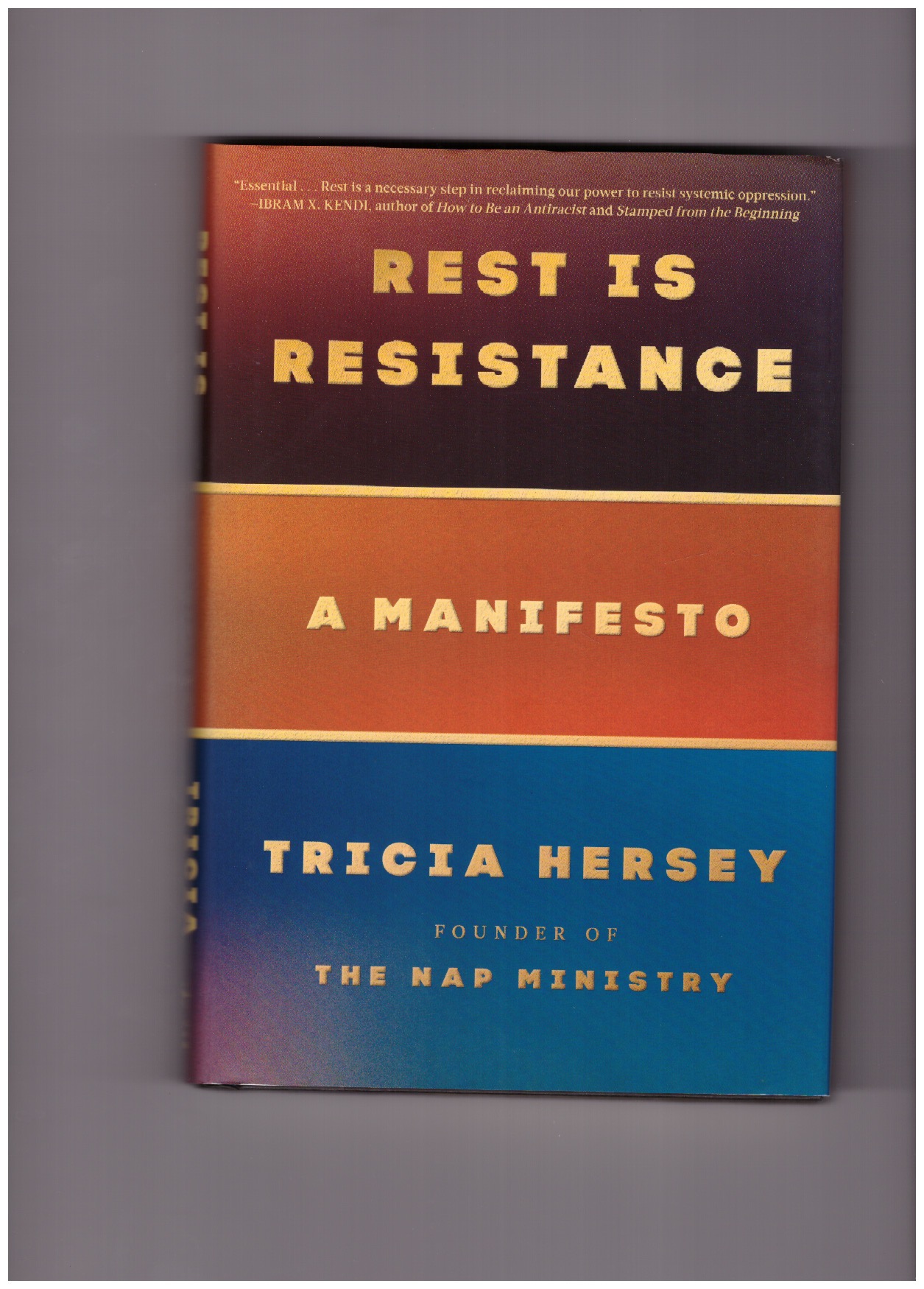 HERSEY, Tricia - Rest Is Resistance. A Manifesto